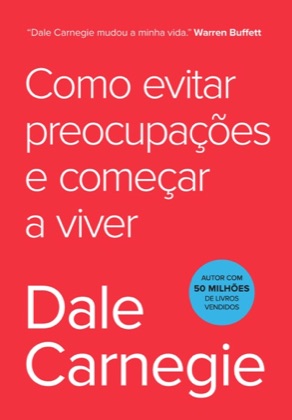 Capa de Como evitar preocupações e começar a viver