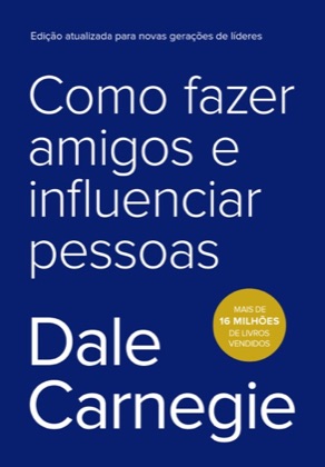 Capa de Como fazer amigos e influenciar pessoas